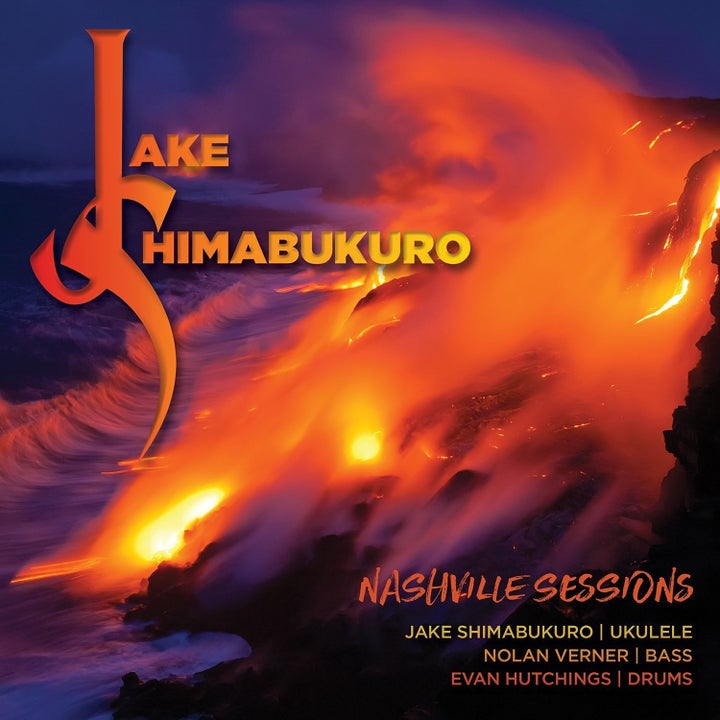 Jake Shimabukuro / Nashville Sessions