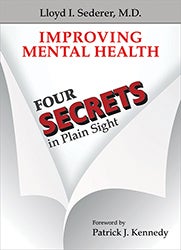 4 Secrets in Plain Sight by Dr. Lloyd Sederer