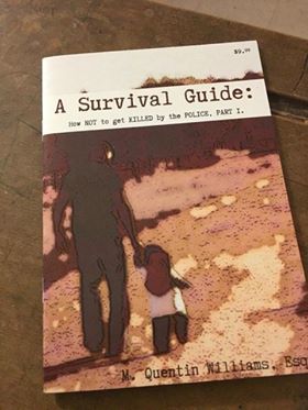 Cover of "A Survival Guide: How Not to Get Killed by the Police," written by an African American attorney