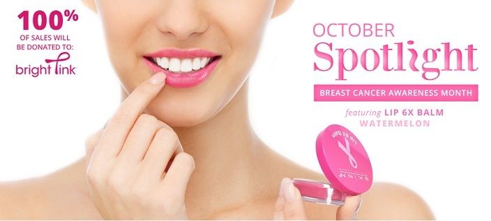 Skinn Cosmetics donates 100% of its proceeds (during Oct) for the Lip 6x Balm in Watermelon to benefit Bright Pink