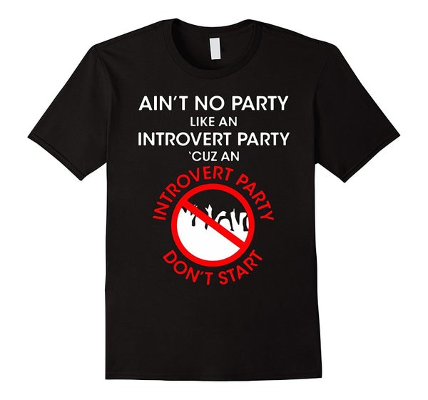 22 Brilliant Shirts Every Introvert Needs In Their Closet | HuffPost