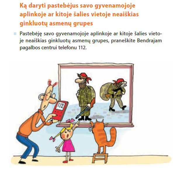 <p>A page from the manual distributed by the Lithuanian Ministry of Defense that instructs its citizens to call 112 in case they notice a strange group of armed men (an implicit reference to Russia's little green men that were seen in Crimea).</p>