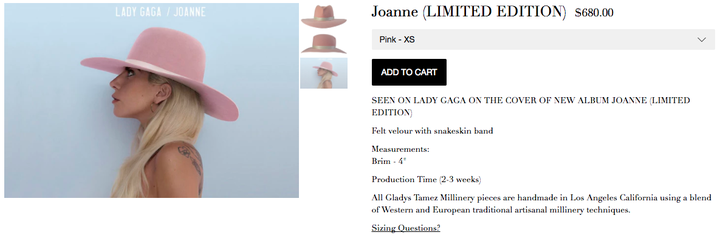 Lady Gaga has recently been seen wearing the "Lady Joanne" hat, by milliner Gladys Tamez, which can be yours for $680.