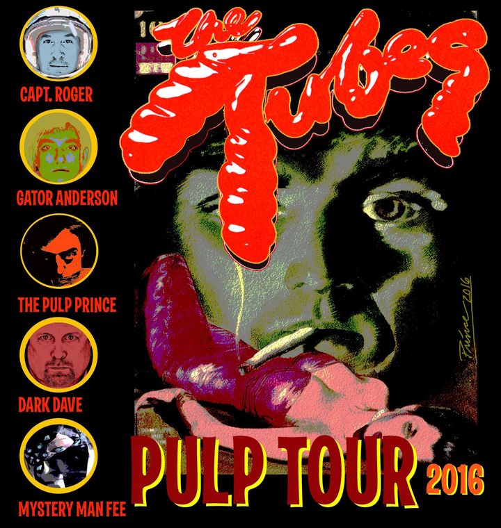 The Tubes Pulp Tour