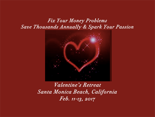 The Valentine’s Investor Educational Retreat. Location: The beautiful beach town of Santa Monica, California. Call 310-430-2397 to learn more. Investor Educational Retreat