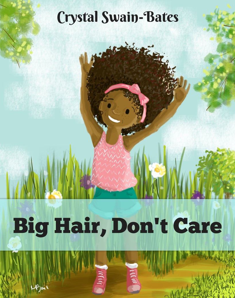 Big Hair, Don't Care