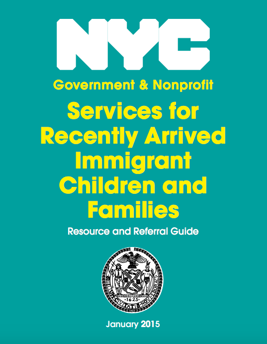 Cover of the guidebook published by the Mayor’s Office for Immigrant Affairs in January 2015, after the first surge of