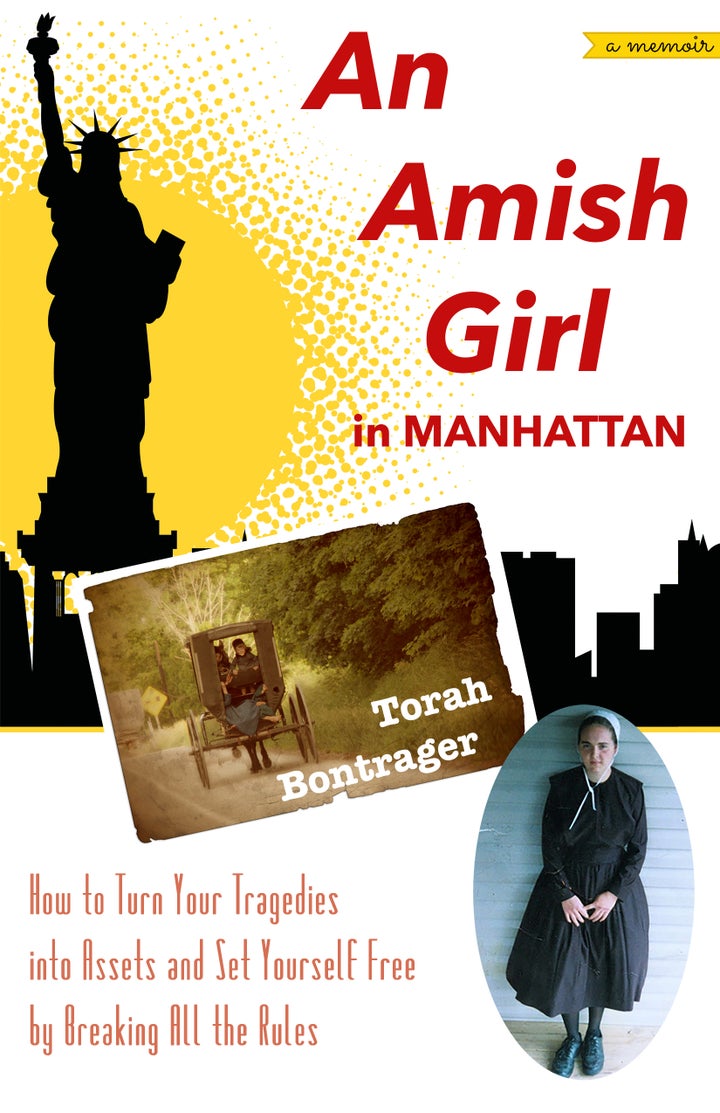 An Amish Girl in Manhattan: A Memoir, by Torah Bontrager.