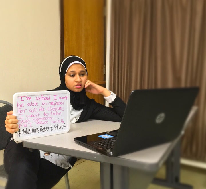 “I’m afraid I won’t be able to register for all the classes I want to take next semester. FBI please help. #MuslimsReportStuff”