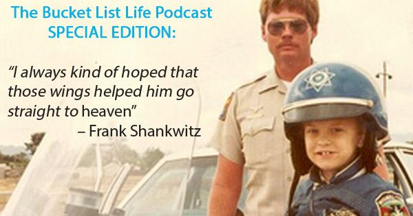 Frank Shankwitz, Make A Wish Foundation Founder.