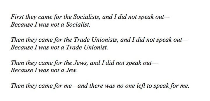 <p>Then they came for me...</p>