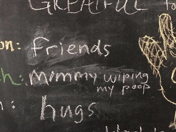 “My 4-year-old: ‘I’m grateful for mommy wiping my poop.’”