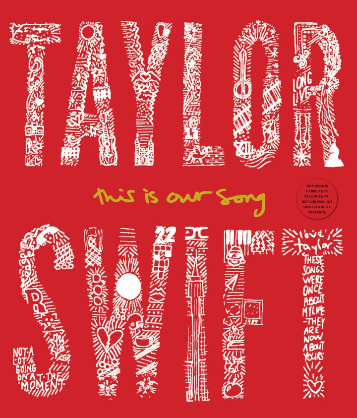Released in October, <i>Taylor Swift: This Is Our Song </i>is comprehensive, 280-page book released in celebration