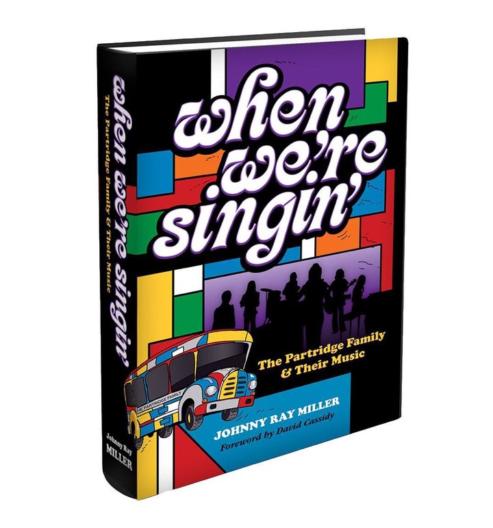 <em>When We’re Singing - The Partridge Family & Their Music</em>