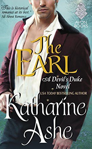 The Earl, a historical romance by Katharine Ashe