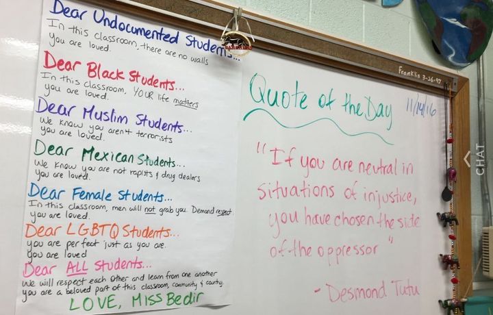 After President-elect Donald Trump's victory, high school teacher Nagla Bedir ensured all her students felt safe in her classroom with an encouraging message.
