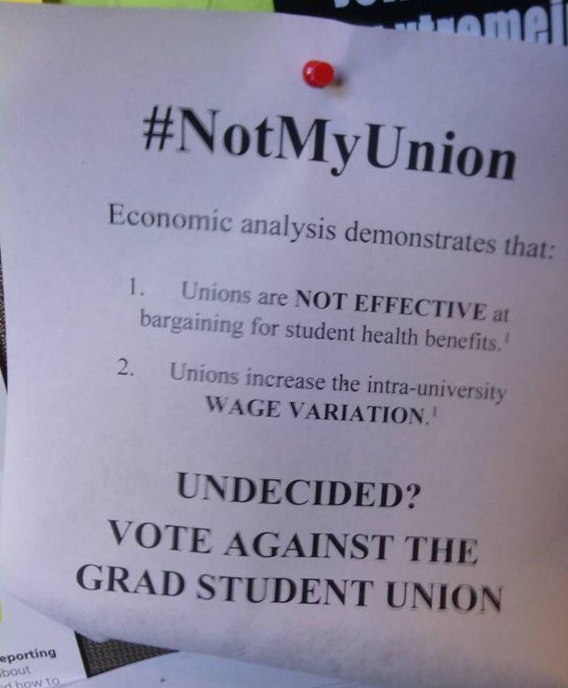 Flier opposing unionization. Posted on an announcement board in the Center for Interdisciplinary Engineering, Medicine and Applied Sciences (CIEMAS) 
