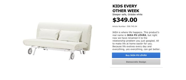 Ikea Re Brands Furniture With Brutally Honest Names In Honour Of