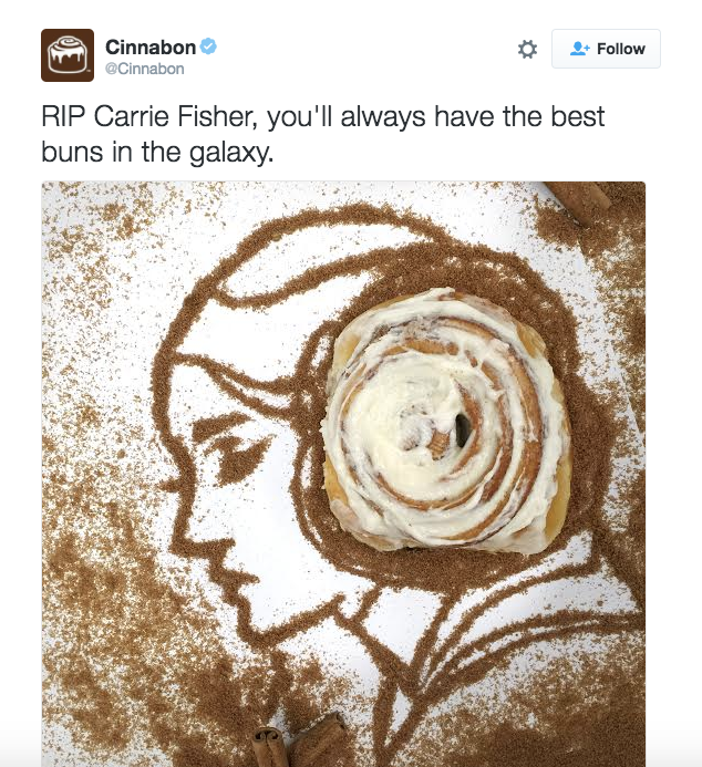 Cinnabon released this tweet hours after Carrie Fisher's death. It was deleted 45 minutes later.