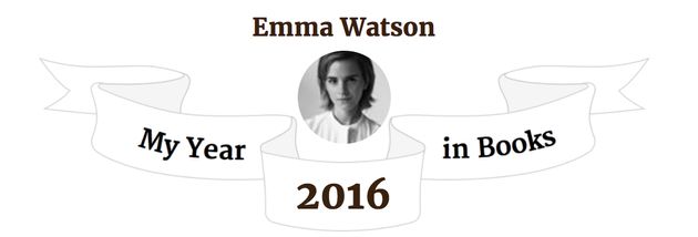 Let Emma Watsons Year In Books Inspire Your 2017 Reading