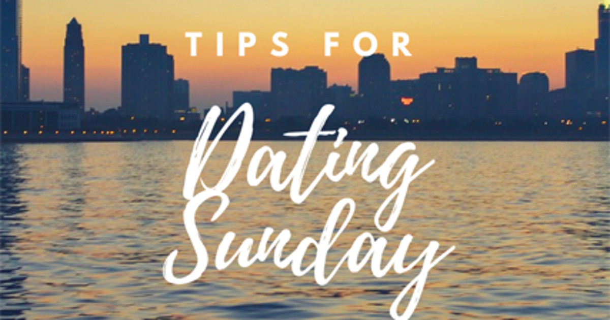 Tips for Dating Sunday HuffPost Contributor