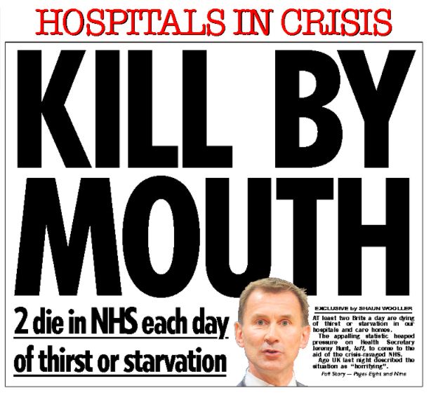 The Sun reported new figures which showed two people died in the NHS each day from thirst or starvation