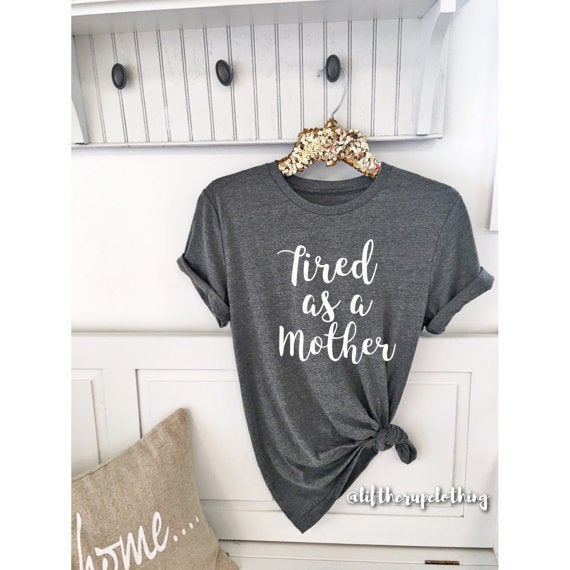 Mom Shirts: Funny, Serious, And Cute Design Ideas For Mothers