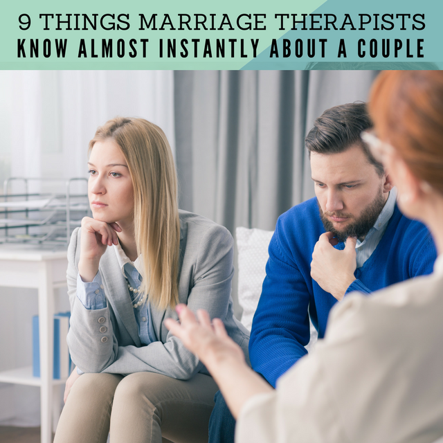 9 Things Marriage Therapists Know Almost Instantly About A Couple