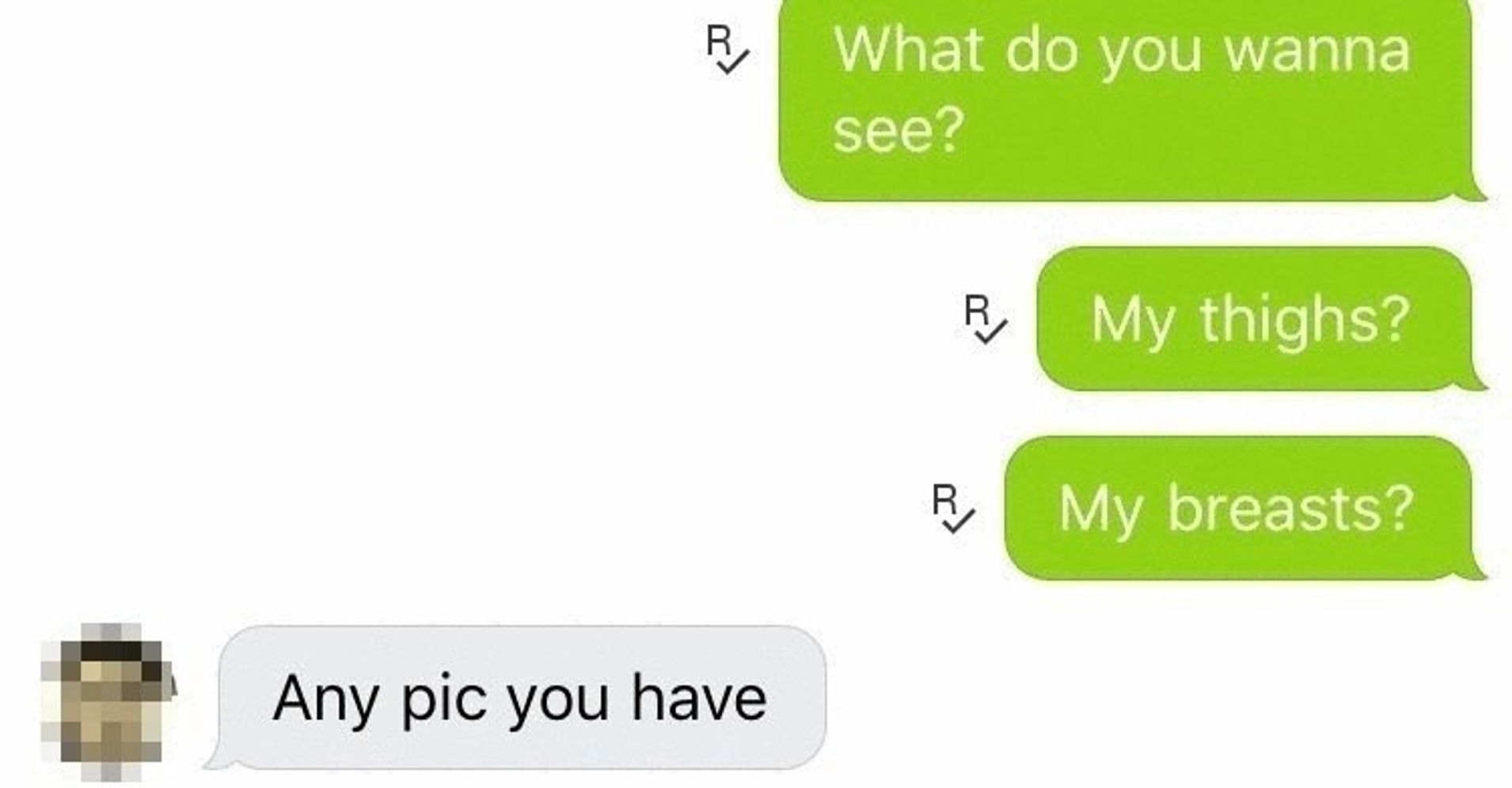 A Guy Asked This Woman To Send Nudes Youll Want To Steal Her Reply 