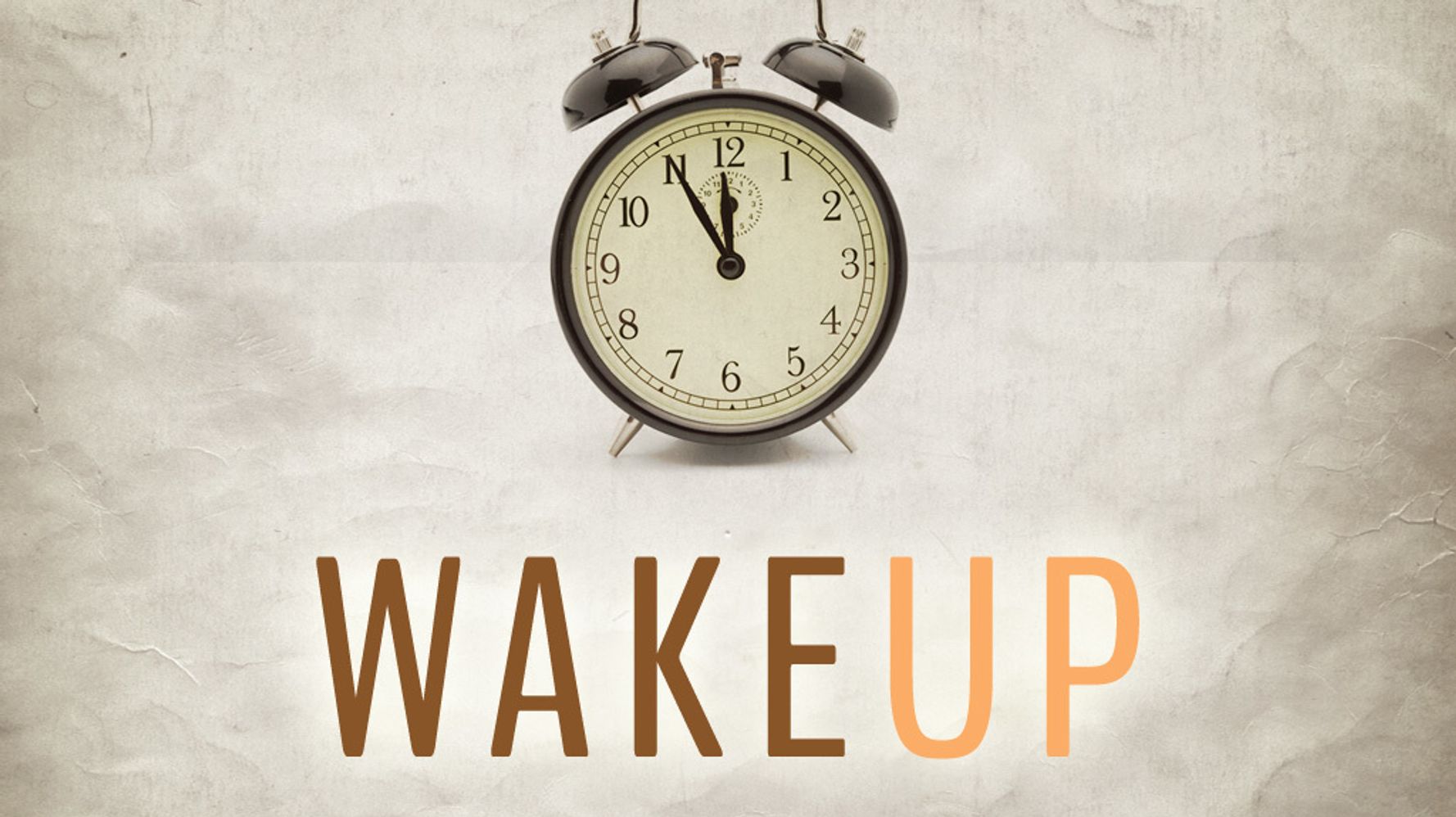 Wake place. Time to Wake up. Магнит 'Wake up'. Time to Wake up Design. Wake up f1lthy Producer.