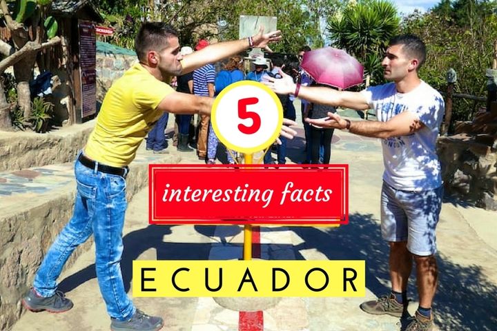 5 interesting facts about Ecuador you didn’t know
