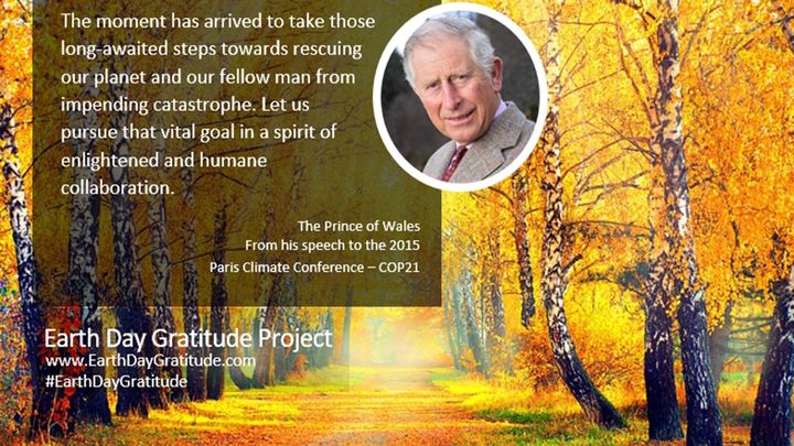 H.R.H. The Prince of Wales is one of the contributors to the Earth Gratitude ebook. 