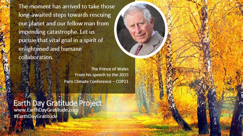 H.R.H. The Prince of Wales is one of the contributors to the Earth Gratitude ebook.