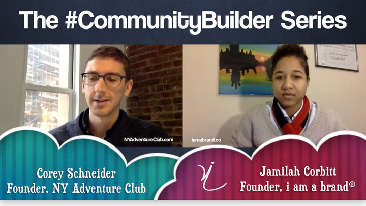 Episode 1 of The #CommunityBuilder Series featuring Corey Schneider of NY Adventure Club