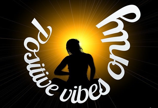 Positive Vibes Only