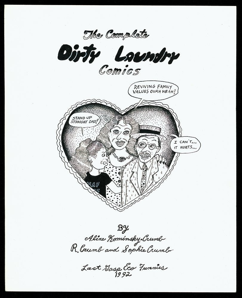 Aline Kominsky-Crumb, "The Complete Dirty Laundry Comics," 1992, ink on paper