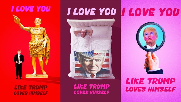 'I love you - like Trump loves himself'