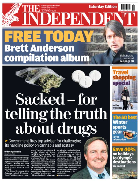 'Sacked - for telling the truth about drugs': Nutt was dismissed by then Home Secretary Alan Johnson for speaking out against policy on cannabis and ecstasy