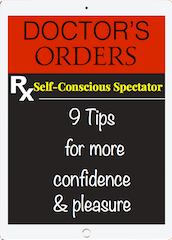 How to Increase Pleasure for the Self-Conscious Spectator Tips