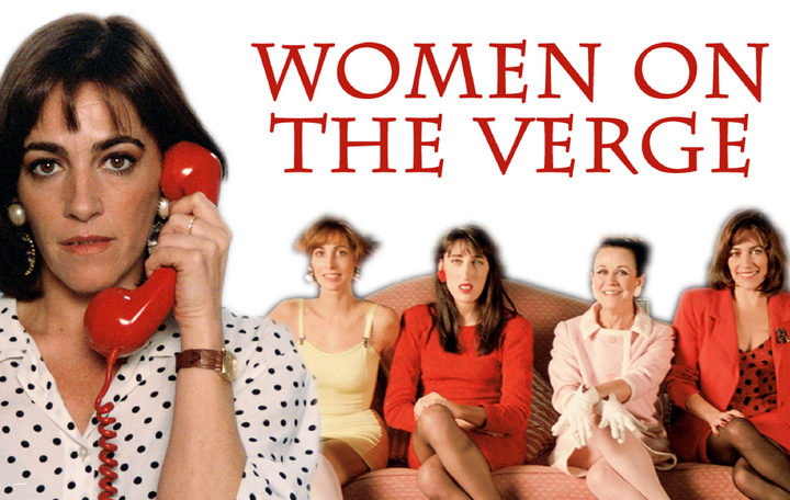 Featured image: Characters from the 1988 Pedro Almodóvar movie, “Women on the Verge of a Nervous Breakdown.”