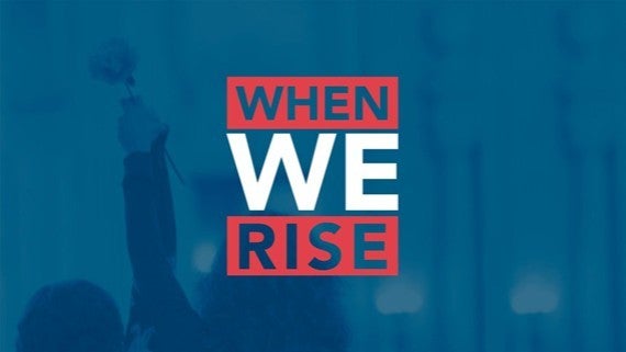 When We Rise