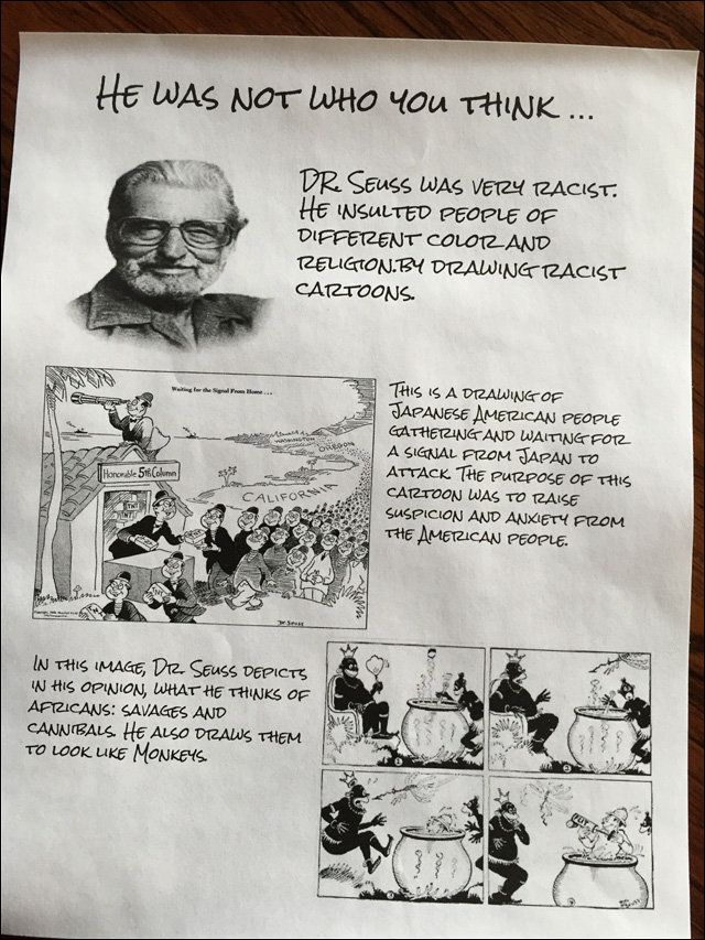 Zoe and Rockett made informational fliers about this aspect of Dr. Seuss' past to pass out at school. In addition to his racist depictions of Japanese people, the cartoonist also portrayed Africans as monkeys and savages.