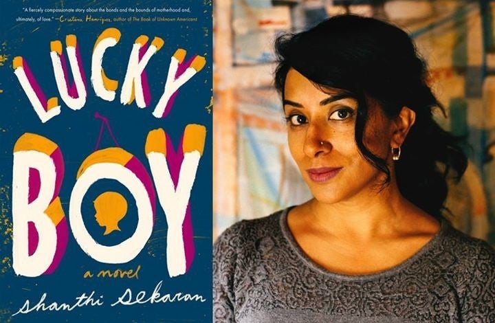 <p><em>Lucky Boy </em>by Shanthi Sekaran, her second novel, published this January 2017</p>