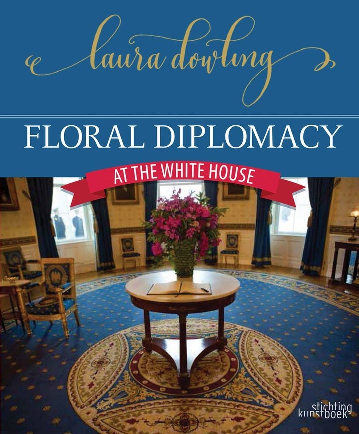 Laura Dowling's forthcoming book outlines her time as the White House Chief Floral Designer.