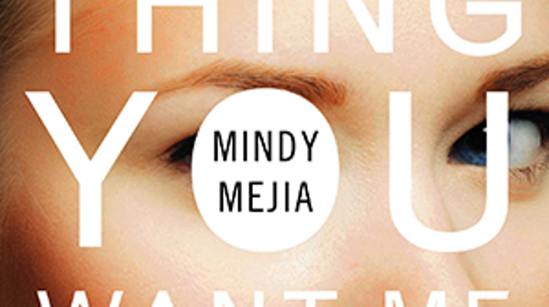 ‘Everything You Want Me to Be’ A Gripping Read That Brings New Meaning