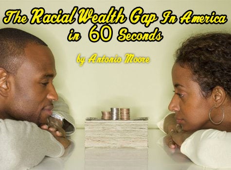 The Racial Wealth Gap Explained in 60 Seconds - The Color of Wealth ...