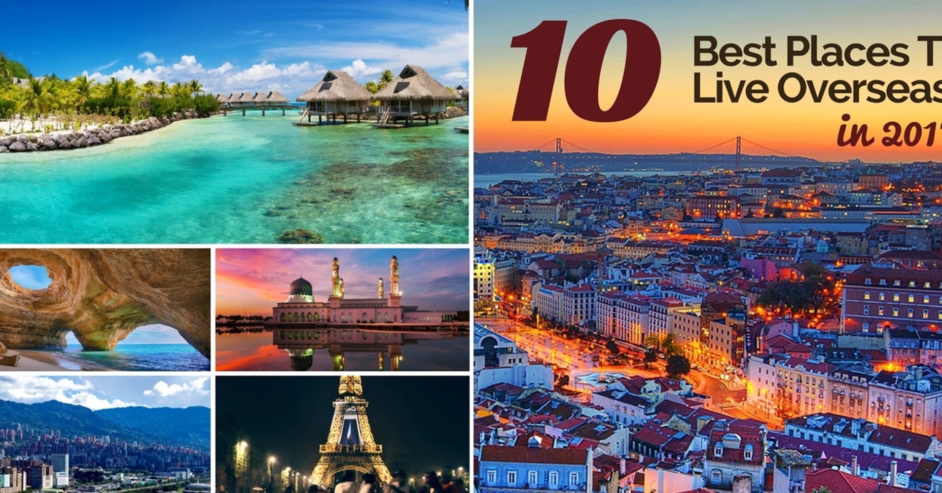 The 10 Best Places To Live Overseas In 2017 | HuffPost