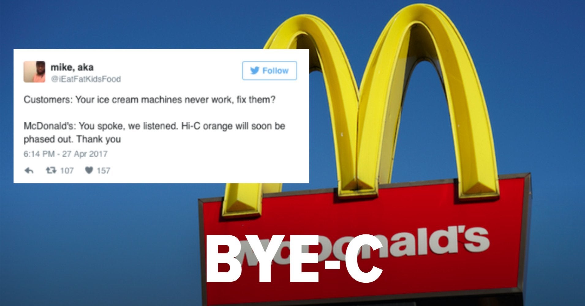 McDonald's Is Dropping HiC From Its Menu, And People Are NOT Pleased