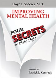<p>Improving Mental Health: Four Secrets in Plain Sight</p>