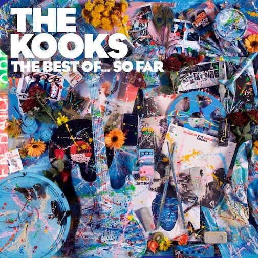 The Kooks’ new album, The Best Of...So Far